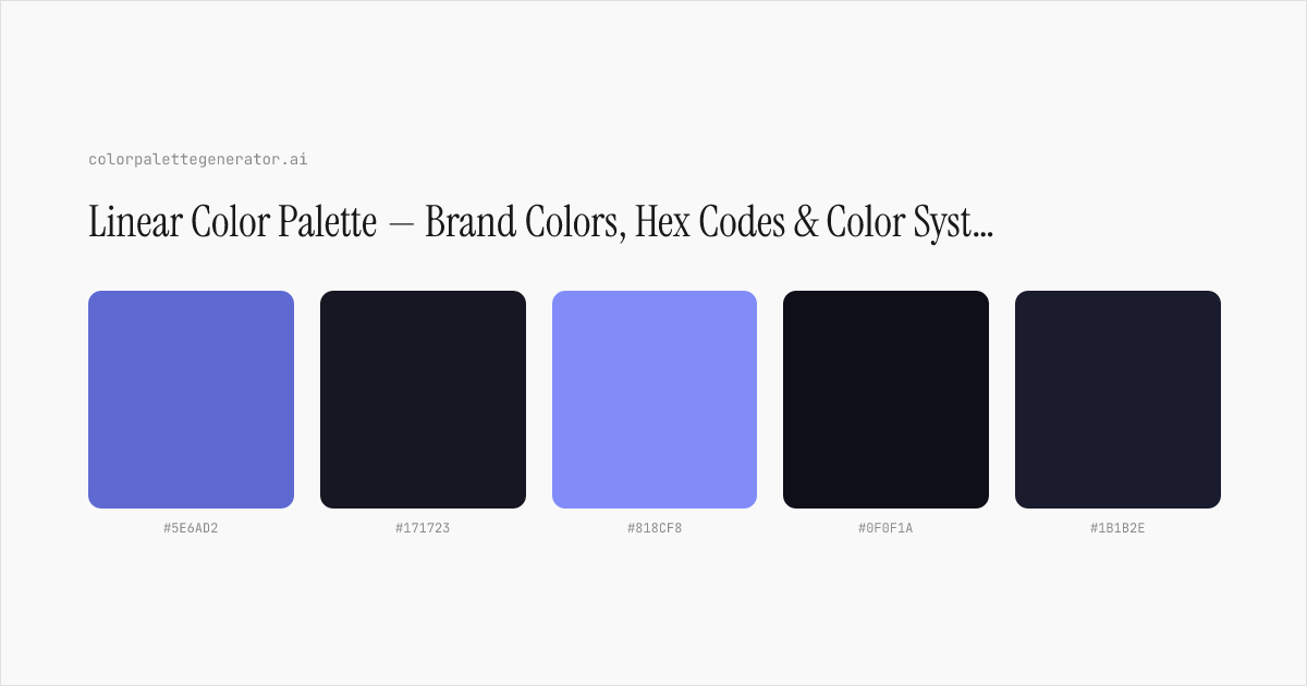 Linear Color Palette — Brand Colors, Hex Codes & Color System