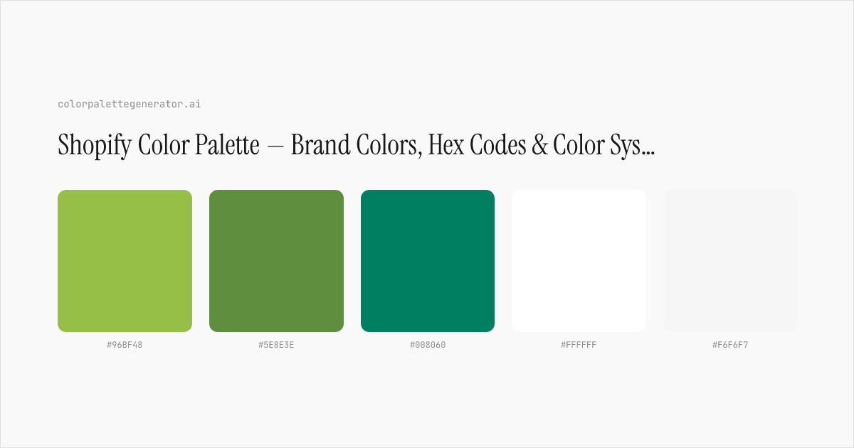 Shopify Color Palette — Brand Colors, Hex Codes & Color System